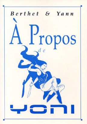 à propos ; de yoni