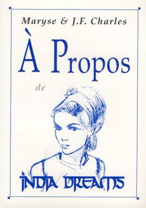 à propos ; d'india dreams