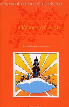 les aventures de Wim Delvoye - La Jérusalem Céleste