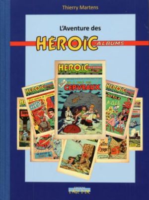 l'aventure des heroïc-albums