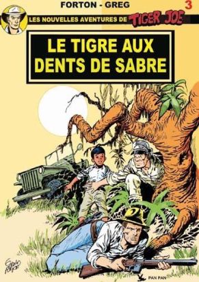 Tiger Joe tome 3 - le tigre aux dents de sabre