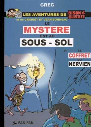 Bison et Ouistiti tome 1 - le mystère est au sous-sol