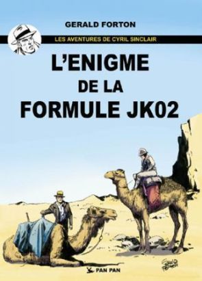 les aventures de Cyril Sinclair tome 1 - l'énigme de la formule JK02
