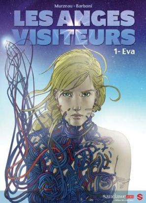 Les anges visiteurs tome 1 - Eva