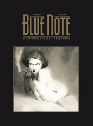 Blue note tirage de luxe tome 1