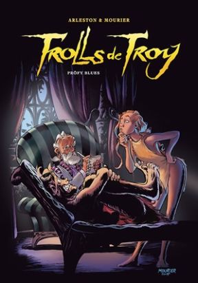 Trolls de Troy - tirage de tête tome 18 - Pröfy blues