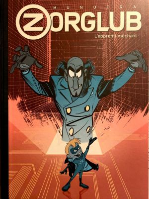 Zorglub (tirage de tête) tome 2