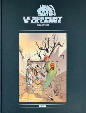 Le serpent et la lance (tirage de tête) tome 3