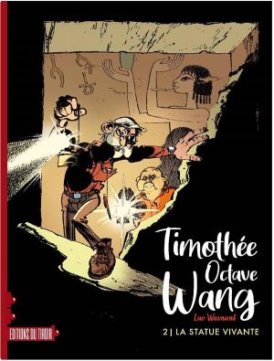 Timothée Octave Wang tome 2