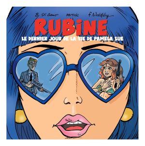 Rubine - Le dernier jour de la vie de Pamela Sue