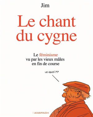 Le chant du cygne tome 1