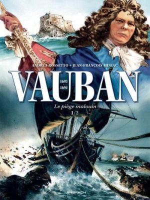 Vauban tome 1