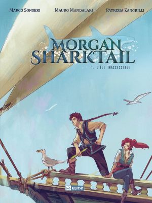 Morgan Sharktail tome 1