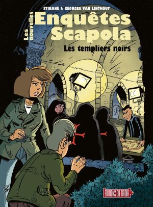 Les enquêtes de Scapola tome 4