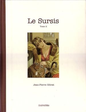 Le sursis - tirage de tête tome 2