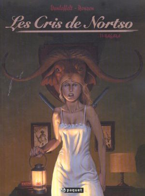 Les cris de nortso tome 1 - bagara