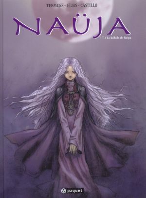 Naüja tome 1 - la ballade de raspa
