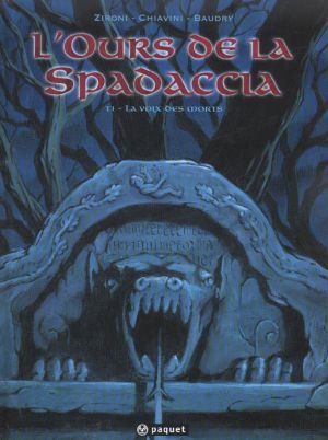 L'ours de la spadaccia tome 1 - La voix des morts