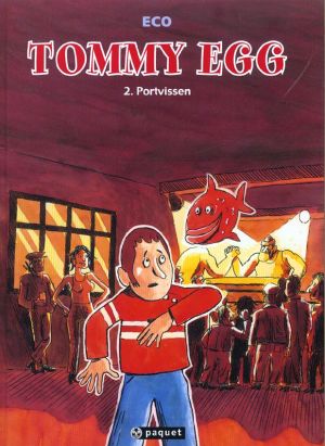 Tommy Egg tome 2 - portvissen