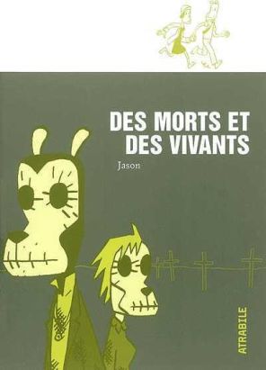 des morts et des vivants