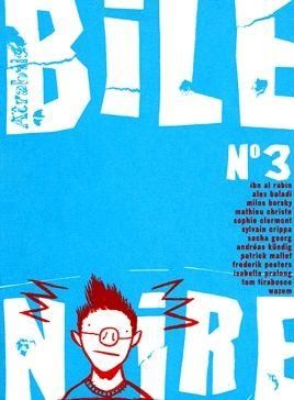 bile noire tome 3