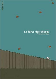la force des choses