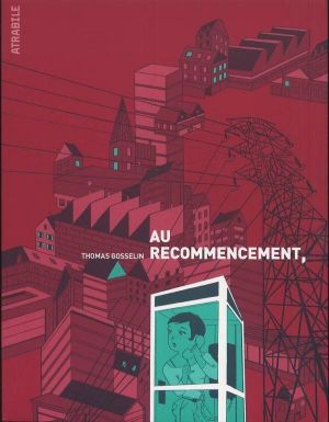 au recommencement,