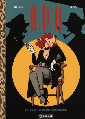 A.D.A tome 2 - la vallée du squelette hostile