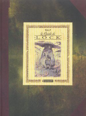 Le guide de lock