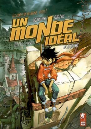 Un monde idéal tome 2 - le village Un monde idéal tome 2 - le village