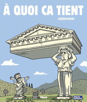 à quoi ça tient ?