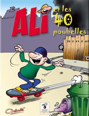 Ali et les 40 poubelles