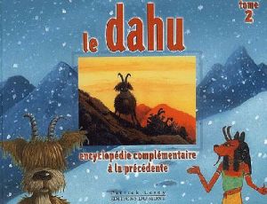 dahu tome 2 - encyclopédie complémentaire à la précédente