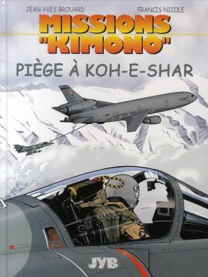 missions kimono tome 6 - piège à koh-e-shar