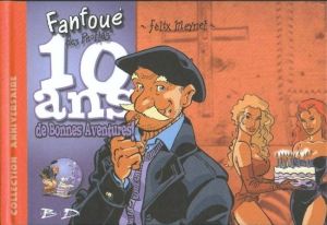 Fanfoué des Pnottas - hors-série 10 ans d'anniversaire