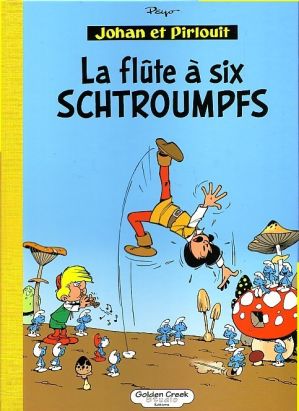 Johan et Pirlouit - tirage de luxe tome 9 - La Flûte à six schtroumpfs