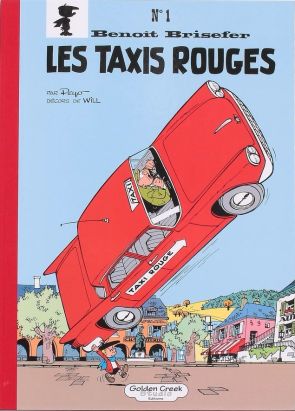 Benoît Brisefer - tirage de luxe tome 1 - Les taxis rouges