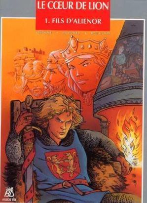 le coeur de lion tome 1 - le fils d'aliénor