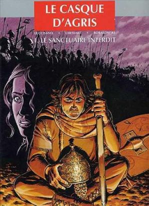 Le casque d'agris tome 1