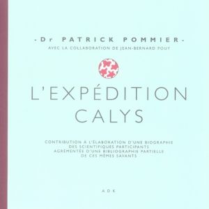 l'expédition calys