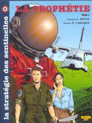 la stratégie des sentinelles tome 1 - la prophétie la stratégie des sentinelles tome 1 - la prophétie