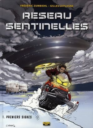 réseau sentinelles tome 1 - premiers signes
