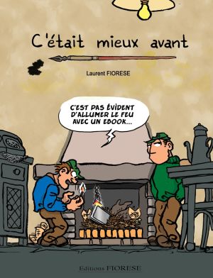 C'était mieux avant