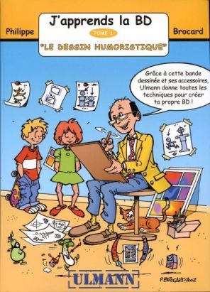 j'apprends la bd tome 1 - le dessin humoristique