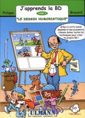 j'apprends la bd tome 2 - le dessin humoristique