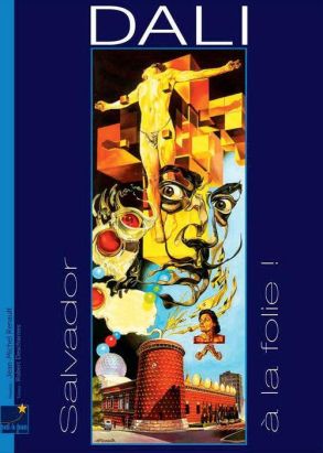 Salvador Dalí à la folie !