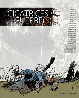 Cicatrices De Guerre(s)