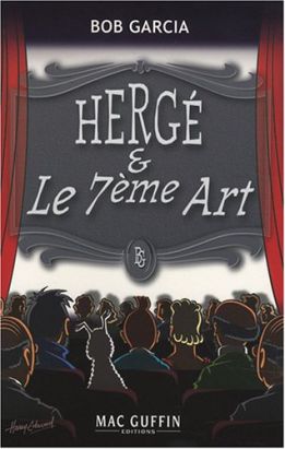 Hergé et le 7e art
