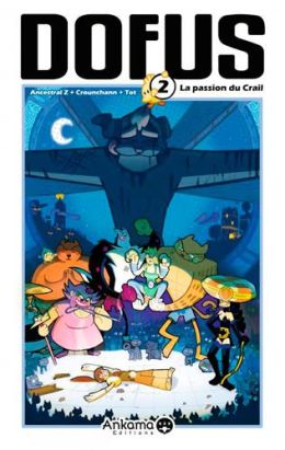 dofus tome 2 - la passion du crail