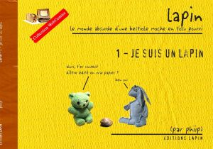 lapin tome 1 - je suis un lapin